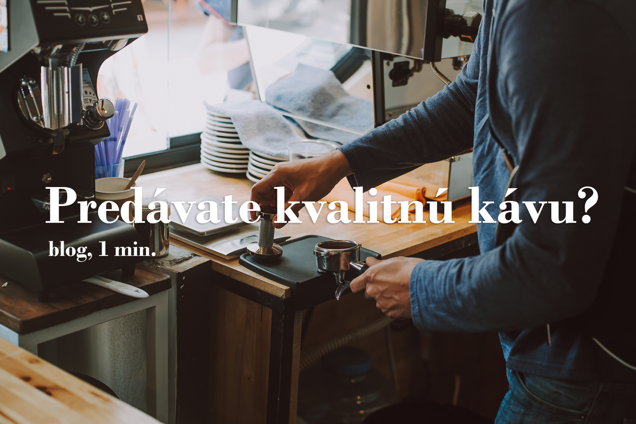 Chcete v kaviarni dobrú kávu? Overte si distribučný reťazec dodávateľa!