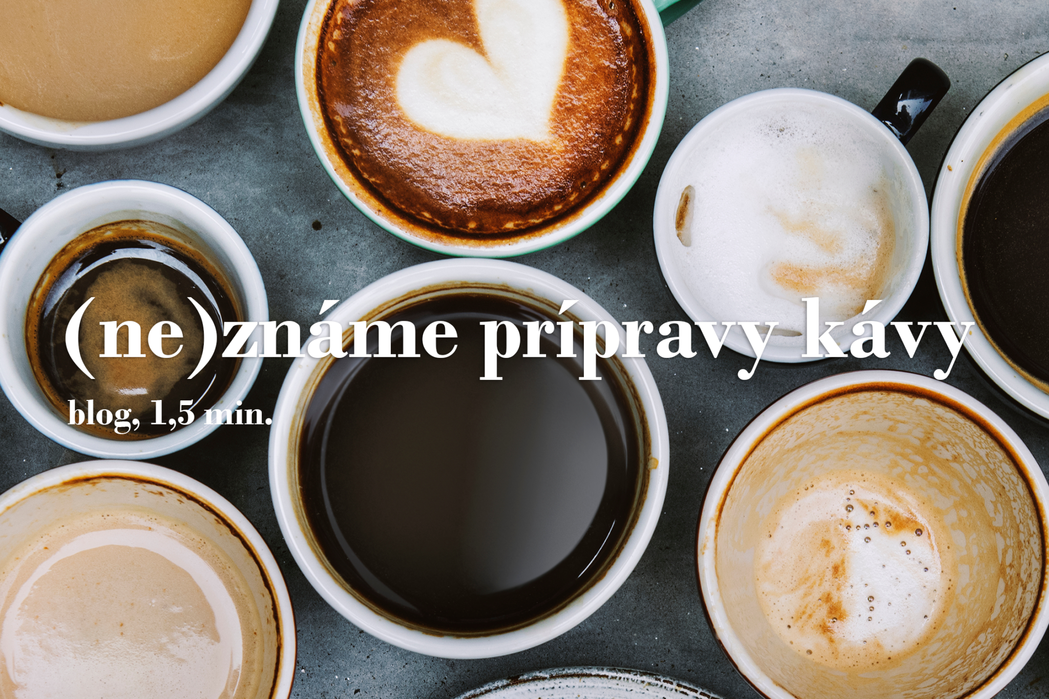 Známe a neznáme spôsoby prípravy kávy